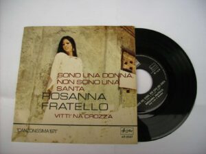 Sono una donna non sono una santa / Vitti 'na crozza