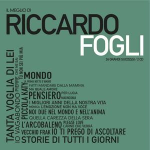 Il meglio di Riccardo Fogli (2CD)