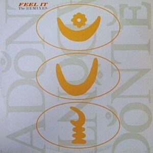 Feel it - the remixes