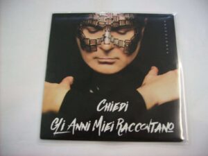 Chiedi / Gli anni miei raccontano