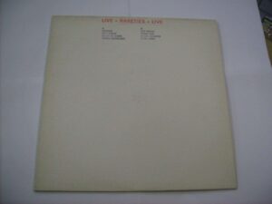 Live rareties live