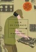 E tutto il mondo fuori - di Luca De Gennaro