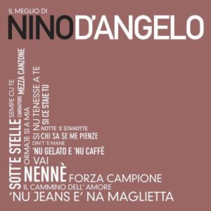 Il meglio di Nino D'Angelo (2CD)