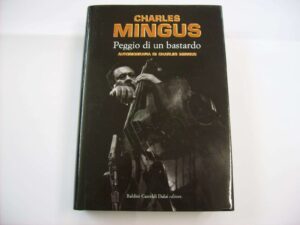 Peggio di un bastardo