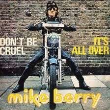 Don't be cruel/It's all over