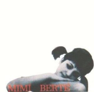 Mimi' Berte'