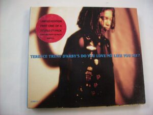 Do you love me like you say ? (CD1) 4 tr.