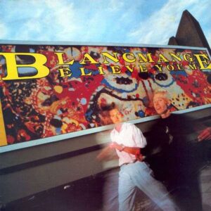 Believe You me (w/innersleeve)
