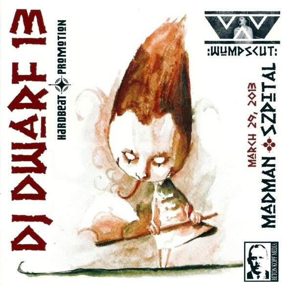 Dj Dwarf XIII - Madman Szpital