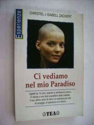 Ci vediamo nel mio Paradiso