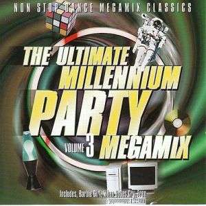 The ultimate millennium party megamix - vol.3