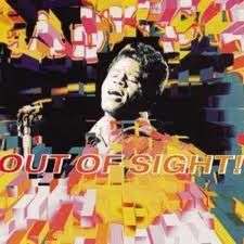 Out of sight