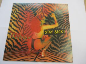 Stay sick !