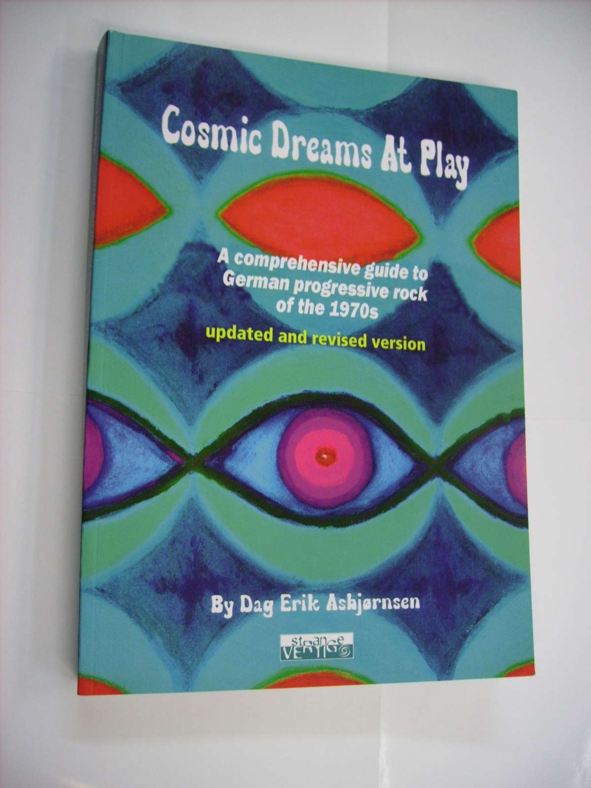 Cosmic dreams at play - A comprehensive guide to German progressive rock of the 1970's