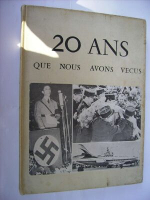 20 ans que nous avons vecus