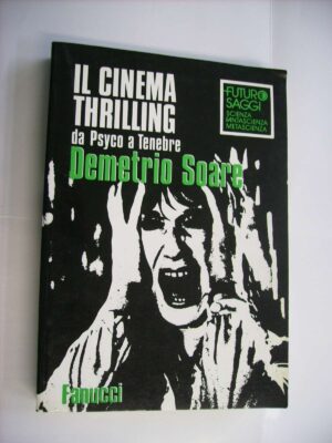 Il cinema thrilling da Psyco a Tenebre