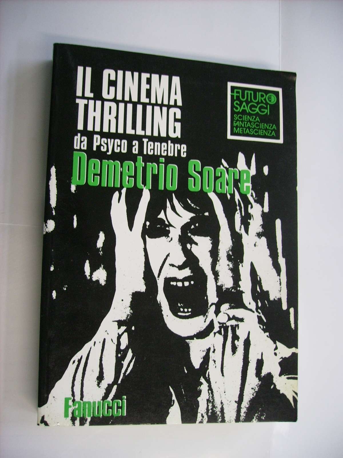 Il cinema thrilling da Psyco a Tenebre