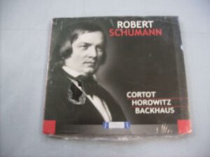 Cortot, Horowitz, Backhaus