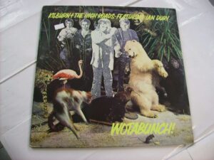 Wotabunch! Kilburn + The High Roads Featuring Ian Dury