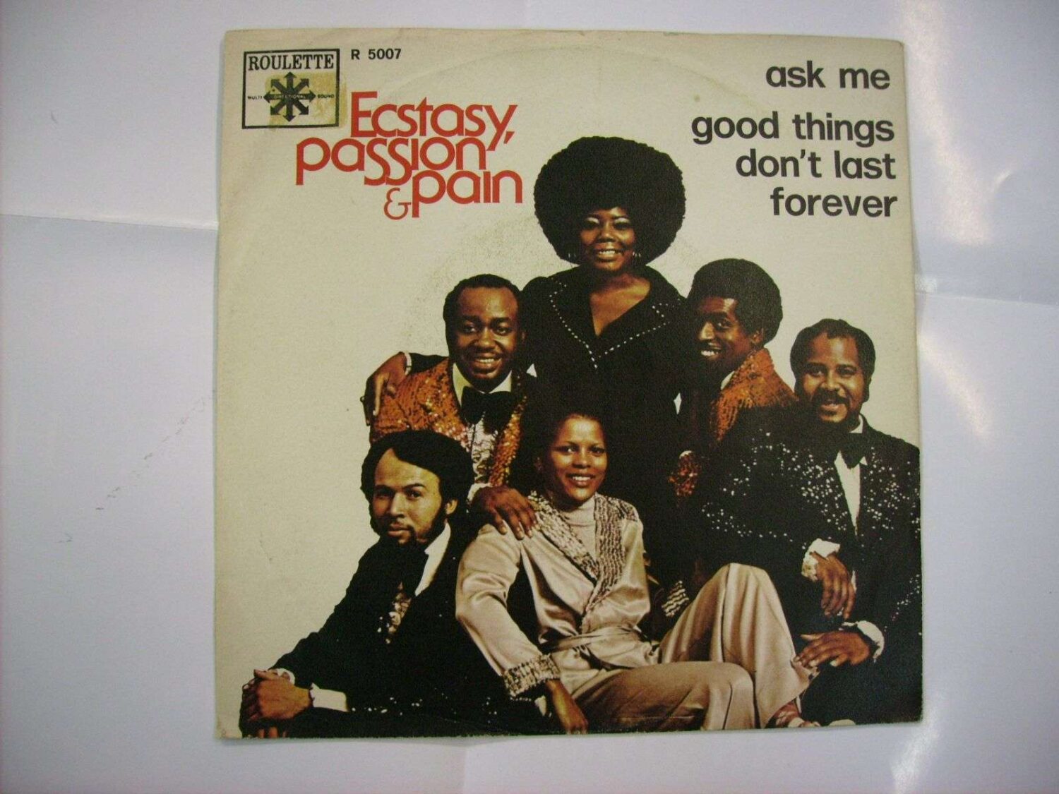 Ask me / Good things don't last forever