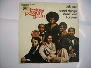 Ask me / Good things don't last forever