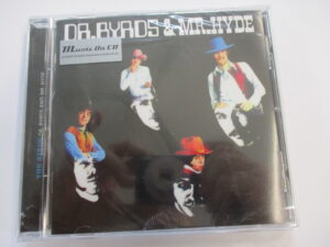 Dr. Byrds And Mr. Hyde (RE)