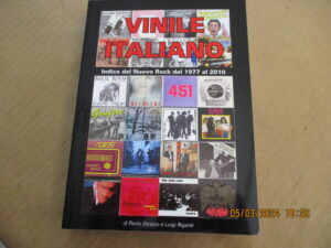 Vinile Italiano - Indice Del Nuovo Rock 1977-2010