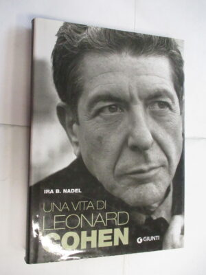Una Vita Di Leonard Cohen