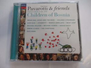 Pavarotti & Friends For The Children Of Bosnia