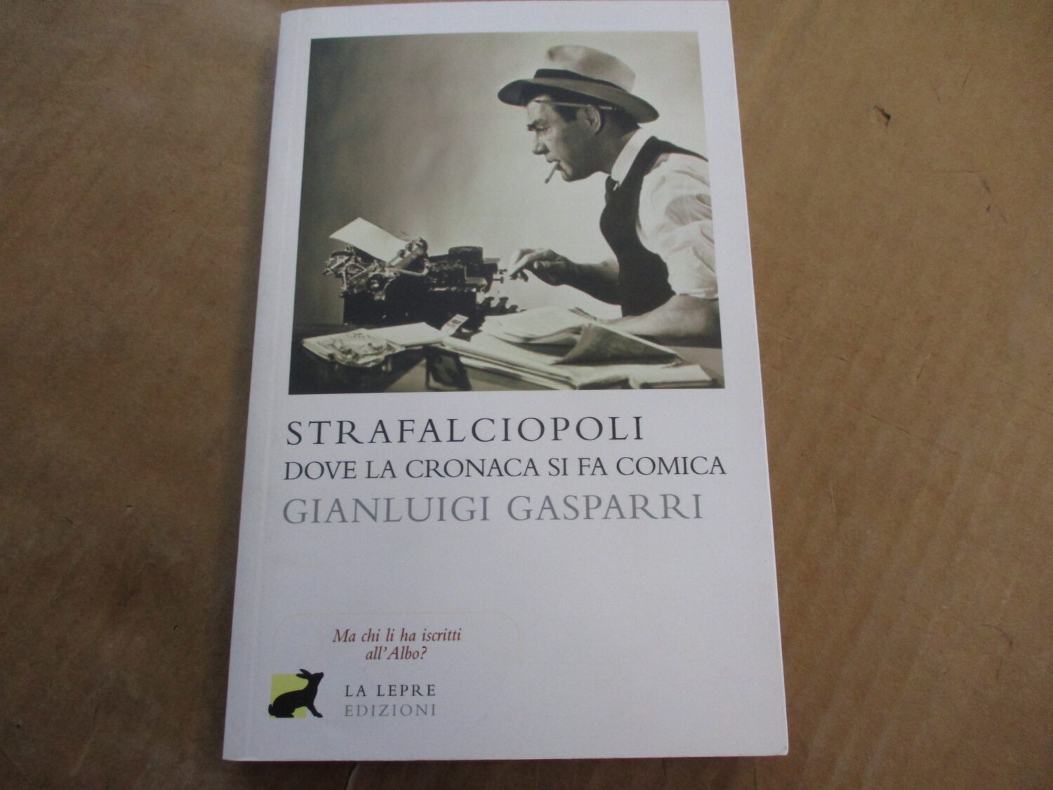 Strafalciopoli - Dove La Cronaca Si Fa Comica