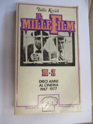 Il millefilm - Dieci anni al cinema 1967/1977 M/Z