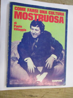 Come farsi una cultura mostruosa